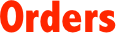 Orders 